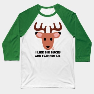 big bucks Baseball T-Shirt